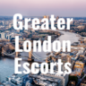 Greater London Escorts